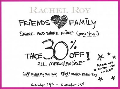 Rachel Roy Friends And Family Discount!