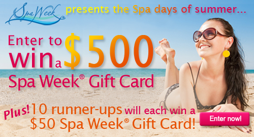 Enter to Win a $500 Spa Week Gift Card!