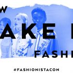 4 Things I Learned At FashionistaCon